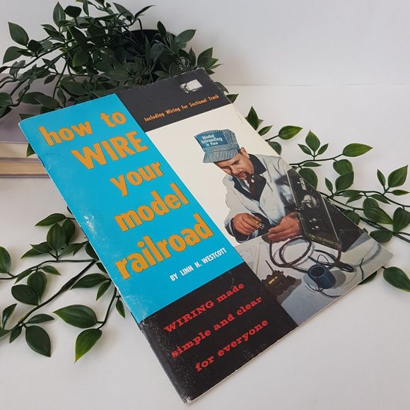 Book How to Wire your Model Railroad by Linn H. Westcott Model Railroading - Picture 4 of 7
